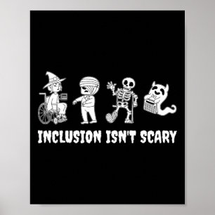 Poster L'inclusion drôle n'est pas effrayant enseignant H