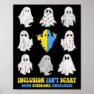 Poster L'Inclusion N'Est Pas Effrayant Le Syndrome De Sen