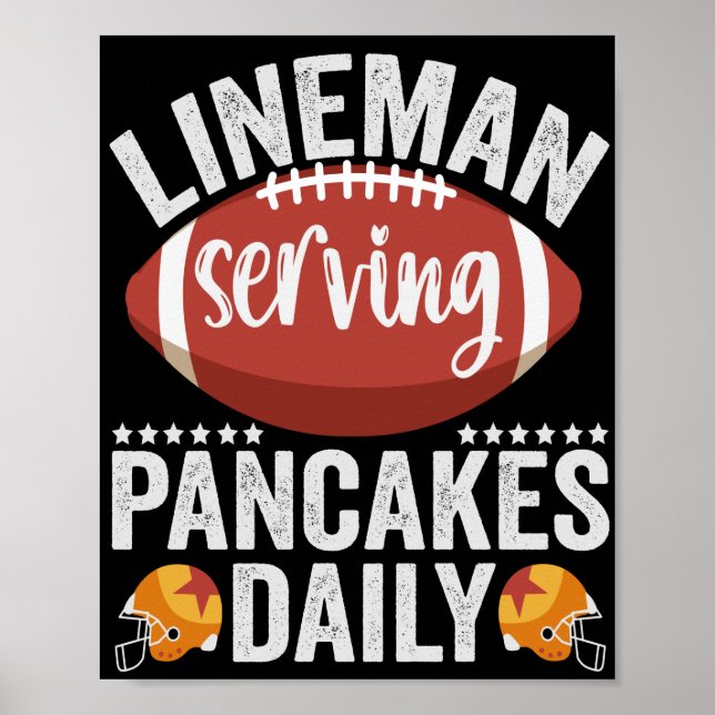 Poster Lineman Servage Pancakes Daily Funny Football Cade (Devant)
