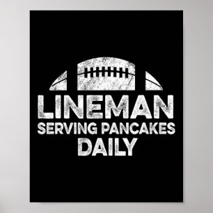 Poster Lineman Serving Pancakes Daily Football Offensive