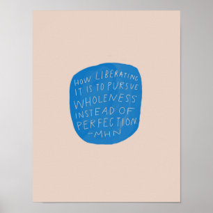 Poster l'intégrité par rapport à la perfection - citation