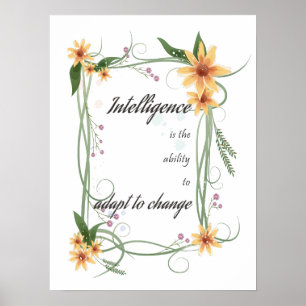Poster L'intelligence est la capacité de s'adapter au