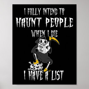 Poster Lire J'Ai Pleinement L'Intention D'Haunt Les Gens 
