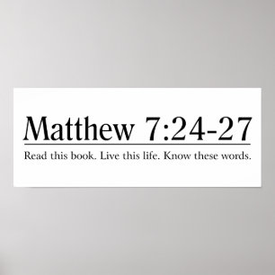 Poster Lire la Bible Matthieu 7:24-27