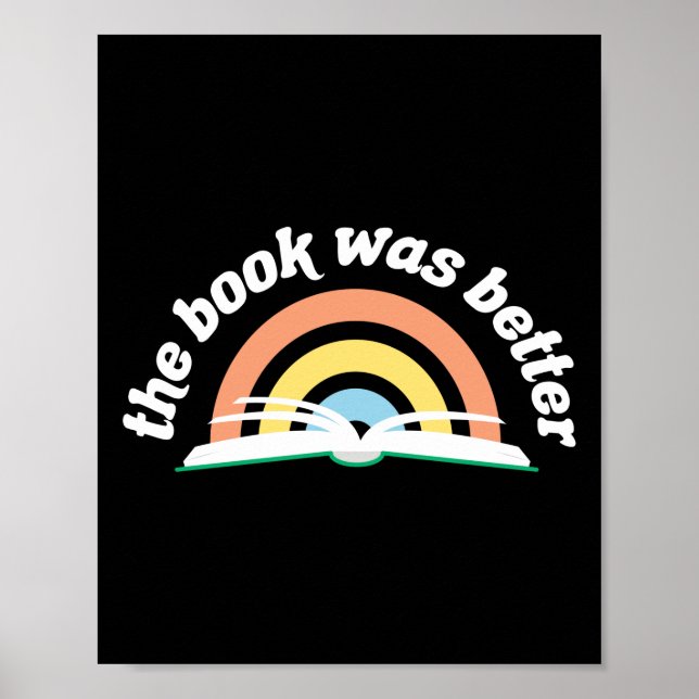 Poster Lire Le Livre Était Meilleur (Devant)