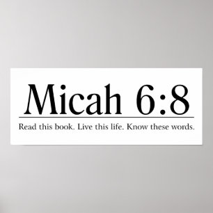 Poster Lisez la Bible Micah 6:8