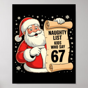 Poster Liste des enfants vilains qui disent 67 Meme drôle