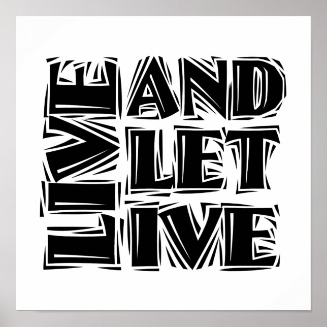 Poster Live and Let Live 12 Step Recovery Slogan Citation (Devant)