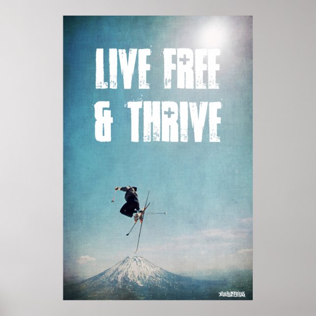 Poster Live Free & Thrive (Devant)