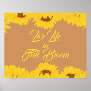 Poster Live Life in Full Bloom Inspiration Citation Poste