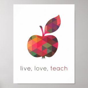 Poster Live Love Enseigner la salle de classe Apple géomé