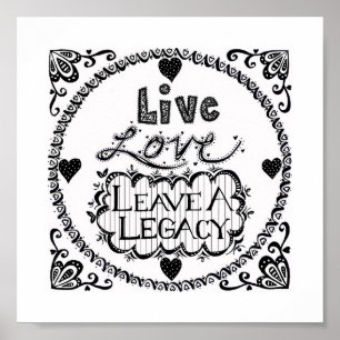Poster Live Love Laisser Un Héritage Imprimer