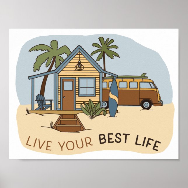 Poster Live Your Best Life Beach cabine Surfer (Devant)