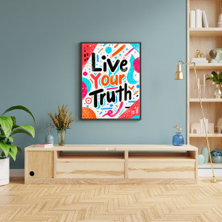 Poster Live Your Truth Inspirational Motivating Wall Art