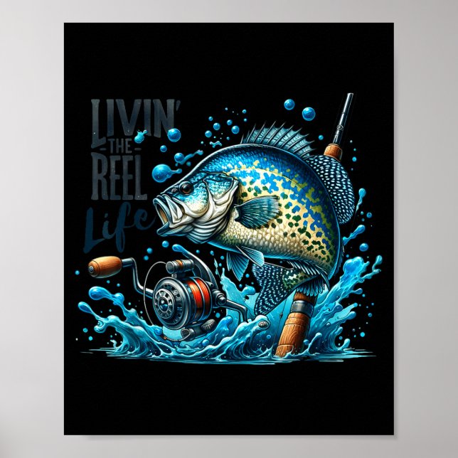 Poster Livin' The Reel Life Crape Fishing Lovers Fisherma (Devant)