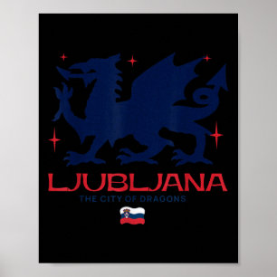 Poster Ljubljana Slovénie Ville Des Dragons Drago Patriot