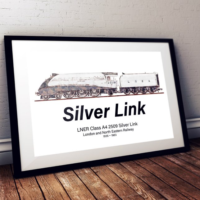 Poster LNER Class A4 2509 Silver Link Steam Locomotive  (Créateur téléchargé)