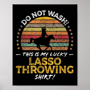Poster Lo Funny Cowboy Cowgirl Rodeo Citation graphique