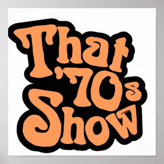 Poster Logo de That 70’s show  (Devant)