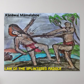 Poster Loi de Kānāwai Māmalahoe de la pagaie à éclaboussu