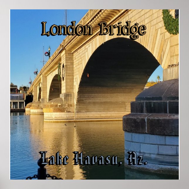 Poster London Bridge Lake Havasu, Az. (Devant)