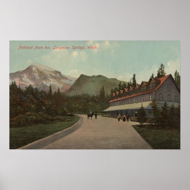 Poster Longmire Springs, WA - Vue du parc national Inn (Devant)