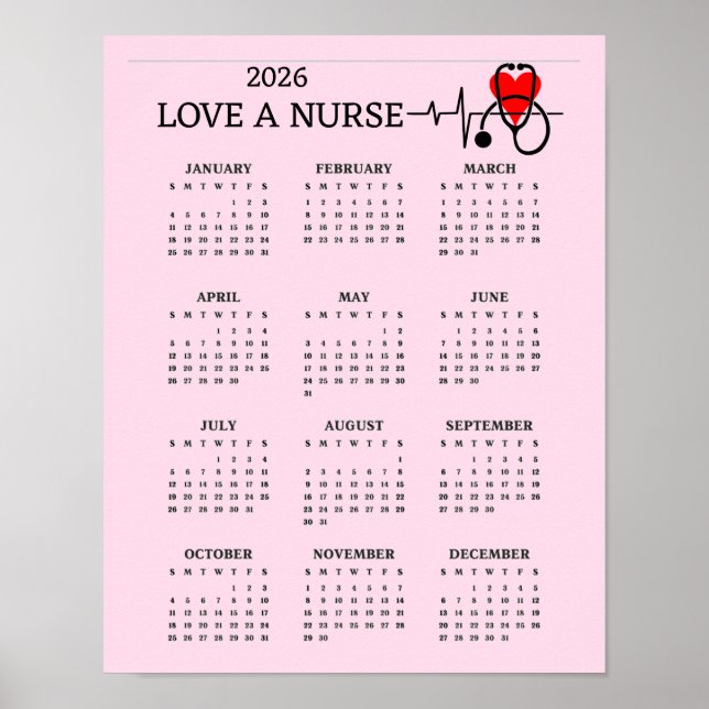 Poster Love a Nurse Heart Stethoscope 2026 Calendar (Devant)
