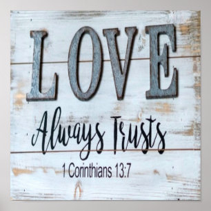 Poster Love Always Trusts Rustic Metal