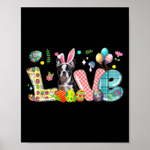 Poster Love Bunny Boston Terrier Jour de Pâques Chasse Oe