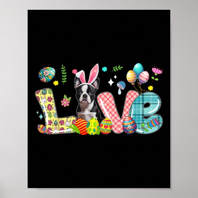 Poster Love Bunny Boston Terrier Jour de Pâques Chasse Oe (Devant)