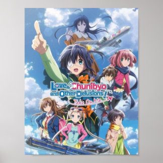 Poster Love Chunibyo Autres Delusions