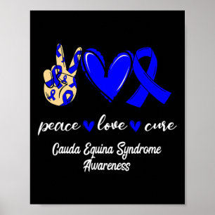 Poster Love Cure Cauda Equina Syndrome Blue Awareness