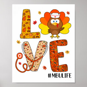 Poster Love Nurse Life Fall Mbu Nurse Turkey Thanksgiving