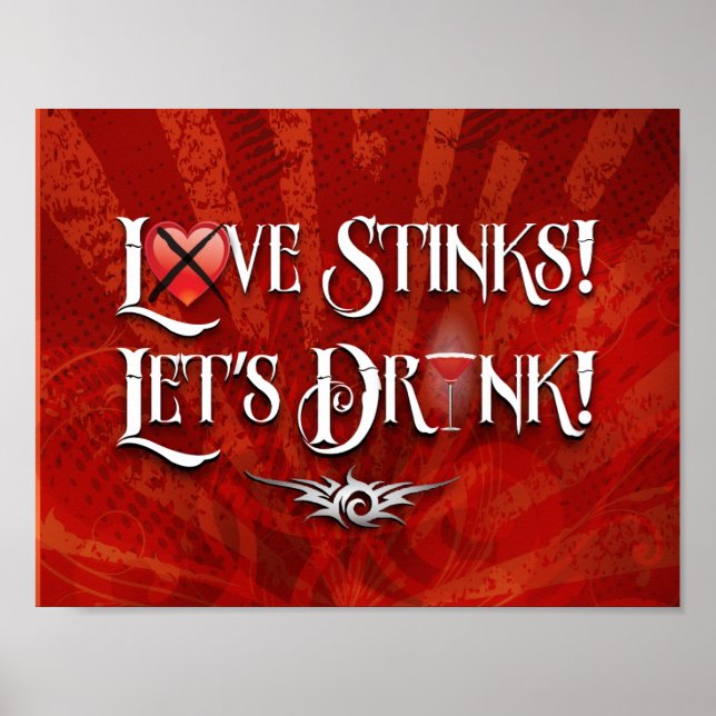 Poster Love Stinks Laisse Boire (Devant)