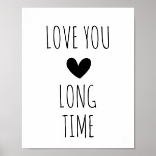 Poster Love You Long Time Typographie Coeur