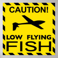 Poster "Low Flying Fish"