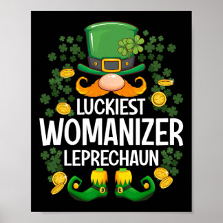 Poster Luckiest Womanizer Leprechaun St Patricks Day Part