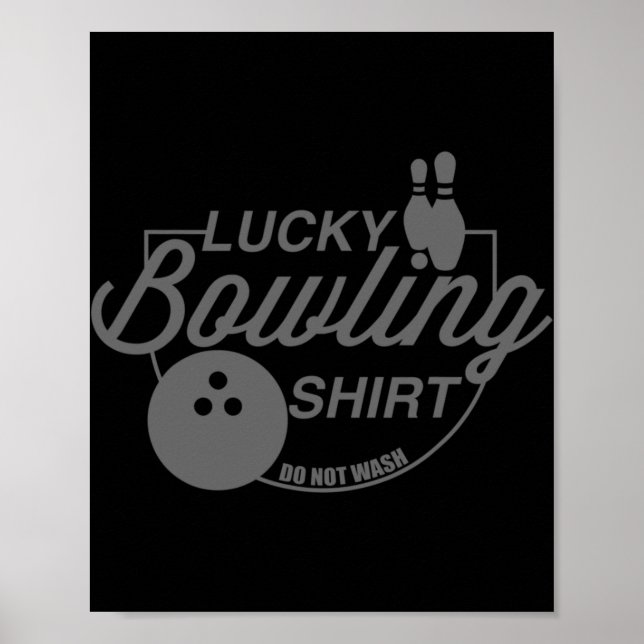 Poster Lucky Bowling Ne Lave Pas Citation Amusante Pour B (Devant)
