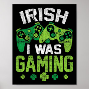 Poster Lucky Irish Je Jouais Drôle Vidéo Jeu St Patri