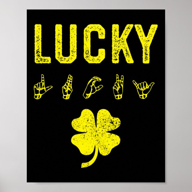 Poster Lucky Sign Language Deaf Awareness St Patricks Day (Devant)