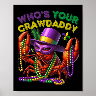 Poster Lui Déchirer Votre Crawdaddy Crawfish Jester perle