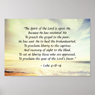 Poster Luke 4:18-19, "The Spirit of the Lord is upon Me"
