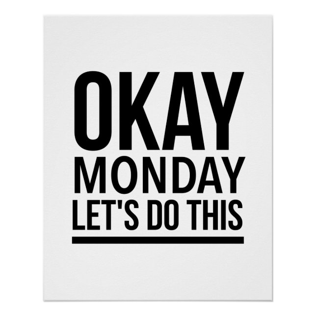 Poster Lundi, faisons ça. (Devant)