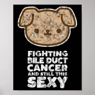 Poster Lutter contre le cancer de la bille Duct Toujours