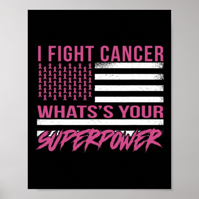 Poster Lutter contre le cancer Quelle est votre superpuis (Devant)