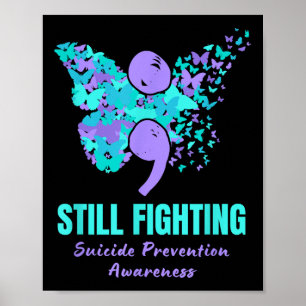 Poster Lutter toujours contre la prévention du suicide Be
