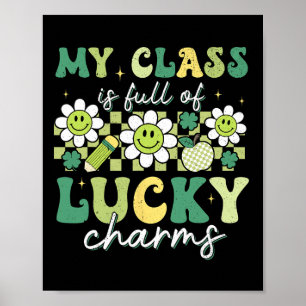 Poster Ma classe est pleine de Lucky Charms St Patricks D