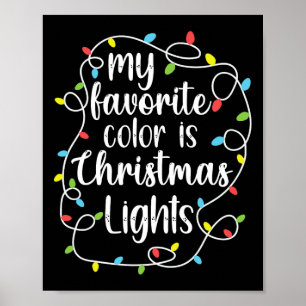 Poster Ma couleur préférée est les lumières de Noël