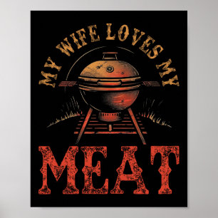 Poster Ma Femme Aime Mes Viandes Drôle Pun Grillant Bbq L