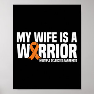 Poster Ma Femme Est Un Guerrier Mme Sclérose En Plaques